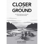 Dylan Tomine's Closert to the Ground Book