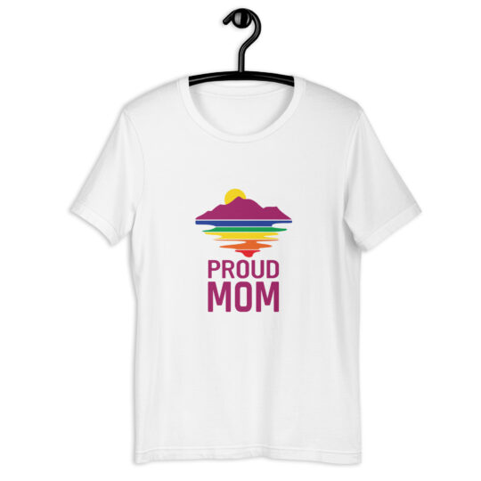 Proud Mom Rainbow Mountain Lake T-Shirt