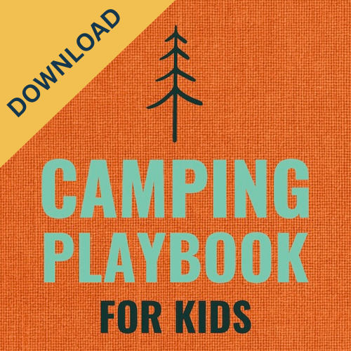 Camping playbook for kids downloadable guide